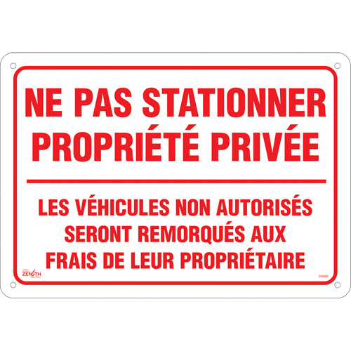 "Ne pas stationner propri&eacute;t&eacute; priv&eacute;e" Sign, 14" x 20", Aluminum, French Les Fournitures Industrielles Méga