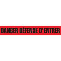 Ruban pour barricade "Danger D&eacute;fense D'Entrer", Français, 3" la x 1000' lo, 2 mils, Noir/rouge Les Fournitures Industrielles Méga