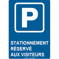 Reserved Parking Sign, 14" x 10", Aluminum, French with Pictogram Les Fournitures Industrielles Méga